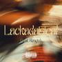 Lackadaisical (feat. Reago) [Explicit]