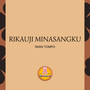 RIKAUJI MINASANGKU