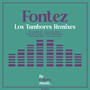 Los Tambores (Remixes)