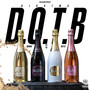 D.O.T.B (Drinking out the Bottle) [Explicit]