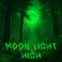 Moon Light High (Explicit)