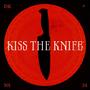 Kiss the Knife