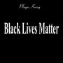 Black Lives Matter