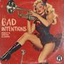 Bad Intentions (Explicit)