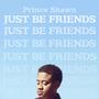 Just Be Friends