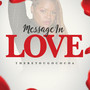 Message In Love (Explicit)