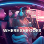 Where She Goes