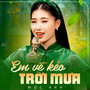 Em Về Kẻo Trời Mưa