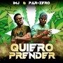 Quiero Prender (Explicit)