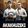 Akakhuzeki (feat. TeeNator709 & Flakka SA) [Explicit]