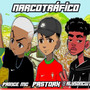 NARCOTRÁFICO (Explicit)