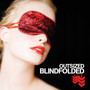 Blindfolded