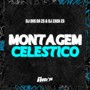 Montagem Celestico (Explicit)