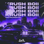 Krush Boii (Instrumental)