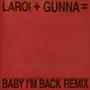 BABY I'M BACK (Remix) [Explicit]