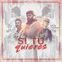 Si tu quieres (feat. Balbi el chamako & Lil Jay music)