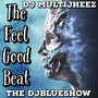 The Feel Good Beat