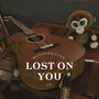 Lost on You (Cover)