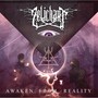 Awaken from Reality