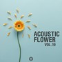 Acoustic Flower Vol.19