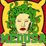 Medusa (Explicit)