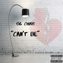 Can't lie (Explicit)