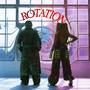 ROTATION (feat. Slicko) [Explicit]