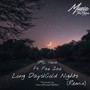 Long Days/Cold Nights (Fae Zae Remix)