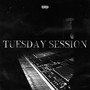 Tuesday Session (Explicit)