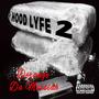 Hood Lyfe 2 (Explicit)