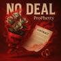 No Deal (Explicit)
