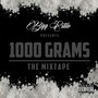 1000 Grams: The Mixtape (Explicit)