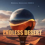 Endless Desert (Mikhail Kozhanov Remix)