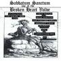 Sabbatum Sanctum Live at the Broken Heart Valve