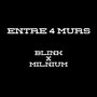 Entre 4 murs (Explicit)