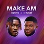 Make Am (Explicit)