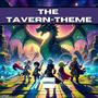 The Tavern Theme