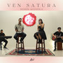 Ven Satura (Acoustic)