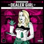 Dealer Girl (Explicit)