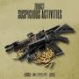 SUSPICIOUS ACTIVITIES (Explicit)