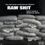 Raw **** (feat. Kemon Da Truth) [Explicit]