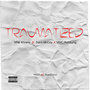 Traumatized (Explicit)