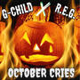 October Cries (feat. R.E.G.) [Explicit]