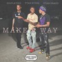 MAKE A WAY (Explicit)