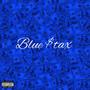 Blue Stax (Explicit)