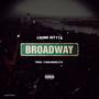 BROADWAY (feat. Young hittta) [Explicit]