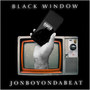 Black Window (Explicit)