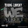 We Street (feat. Che Dolla & Young Keef)