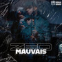 Mauvais (Explicit)