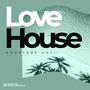 Love House